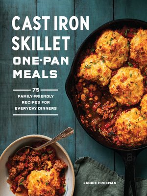 cover image of Cast Iron Skillet One-Pan Meals